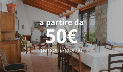 Pernottamento + Pasti - a partire da 50€ persona/giorno